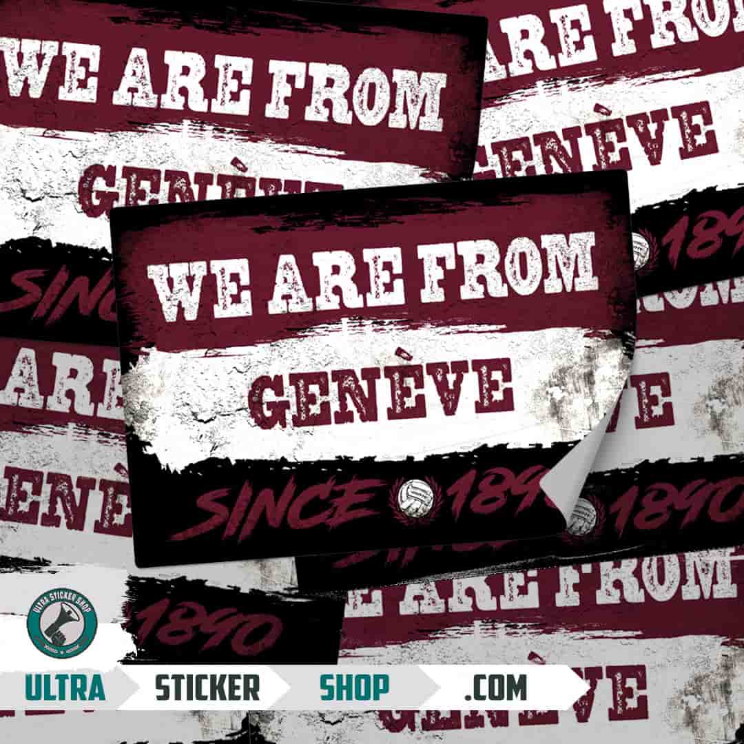 We are from Genève since 1890 Stickers