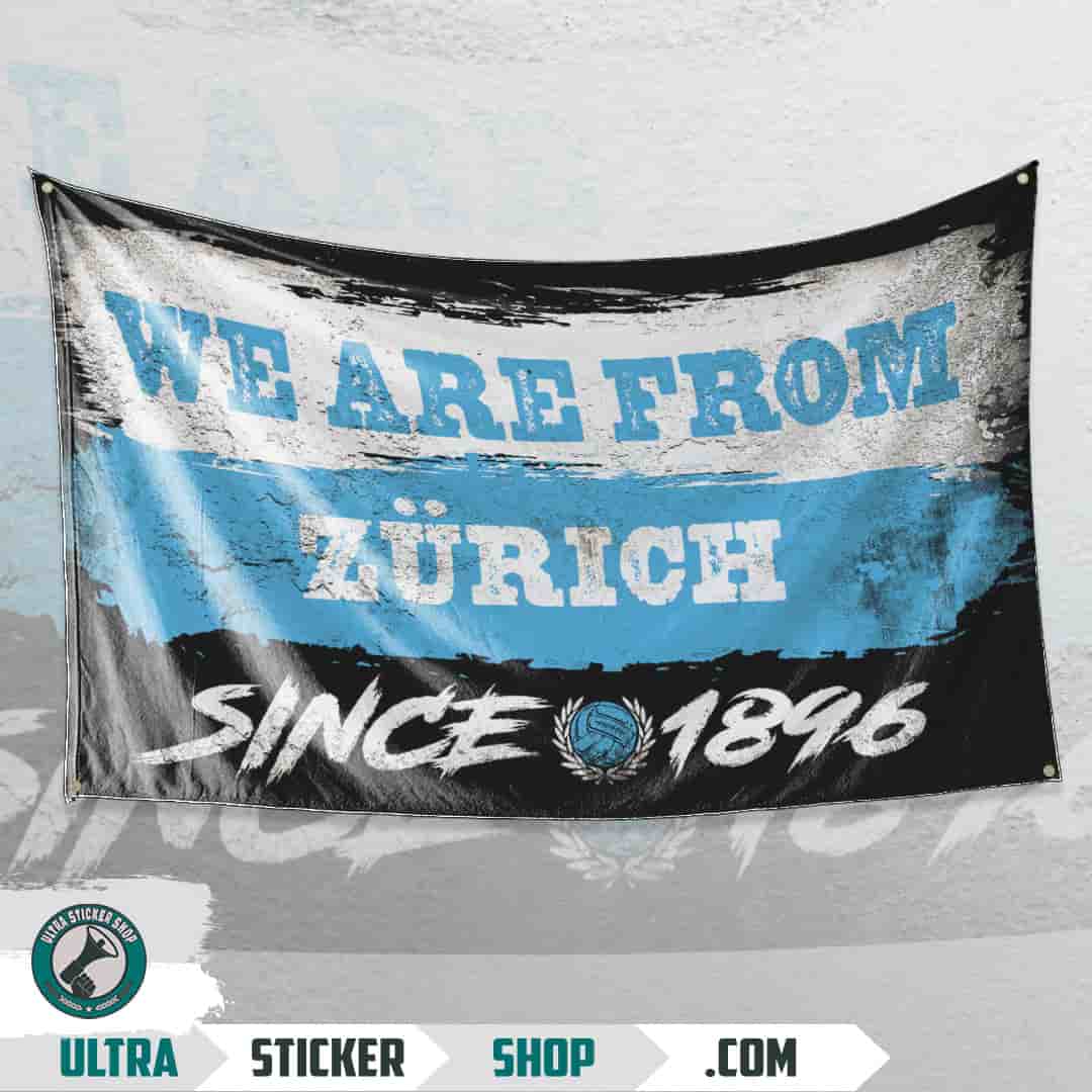 We are from Zürich since 1896 Flag