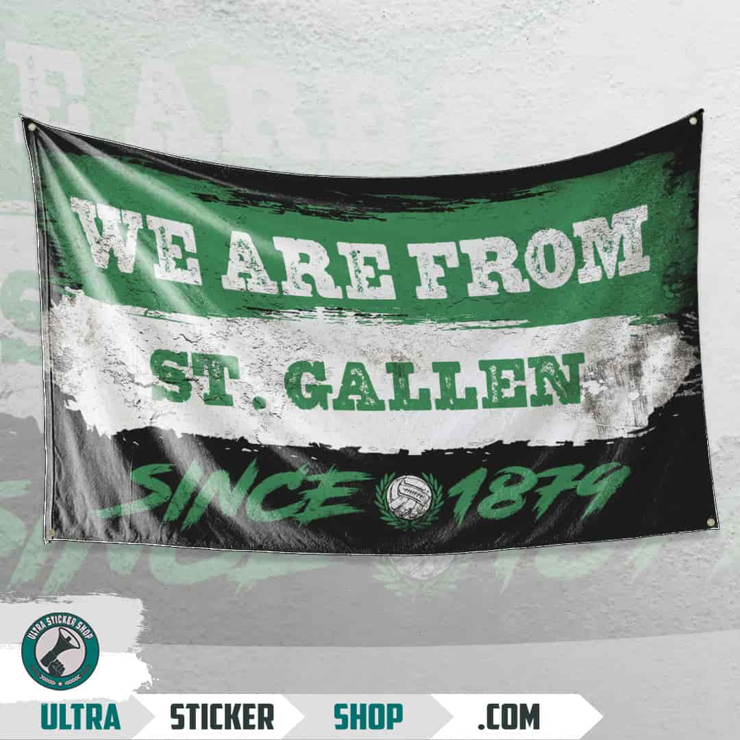 We are from St. Gallen since 1879 Flag