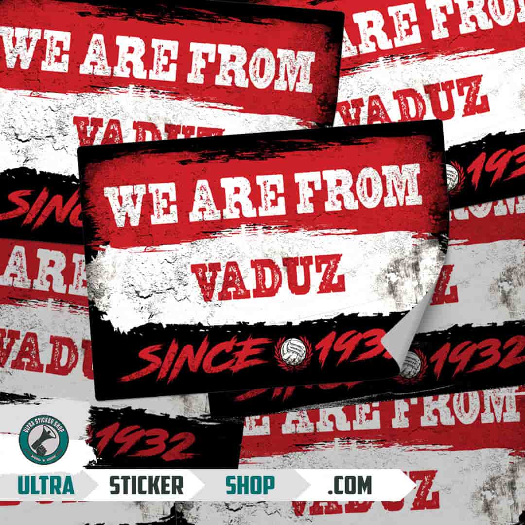We are from Vaduz since 1932 Stickers
