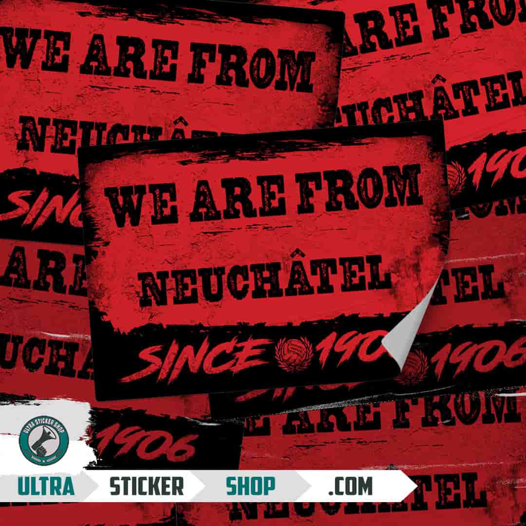 We are from Neuchâtel since 1906 Stickers