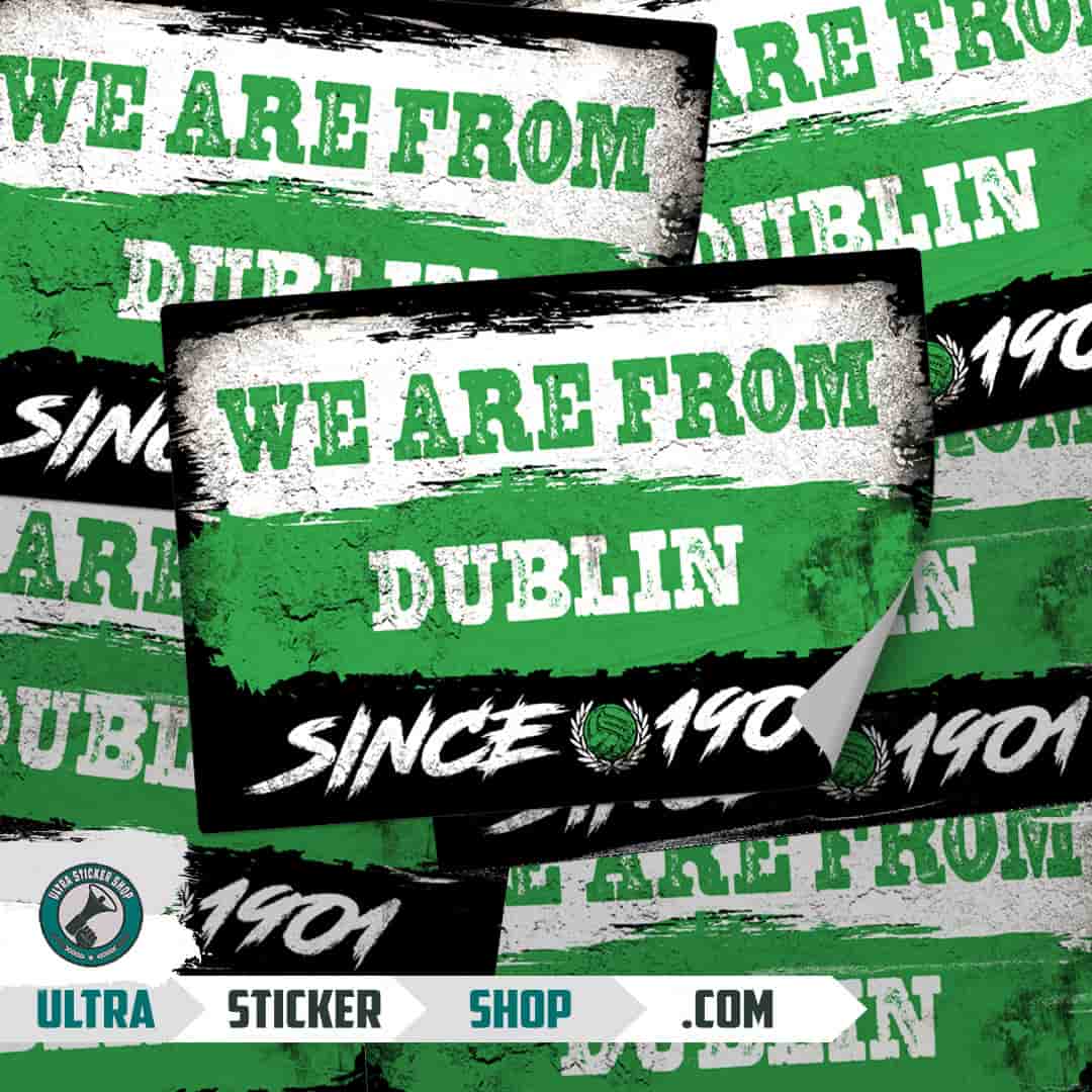 We are from Dublin since 1901 Stickers