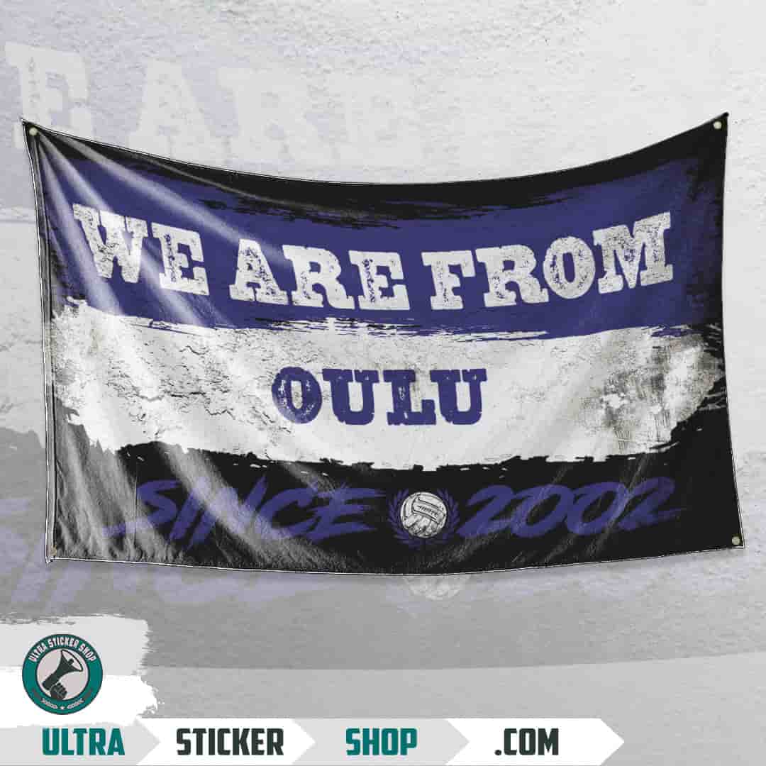 We are from Oulu since 2002 Flag