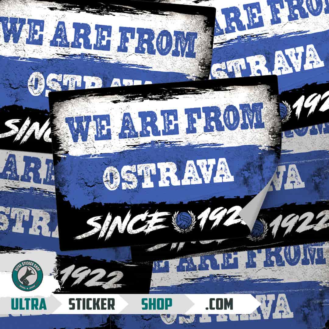 We are from Ostrava since 1922 Stickers