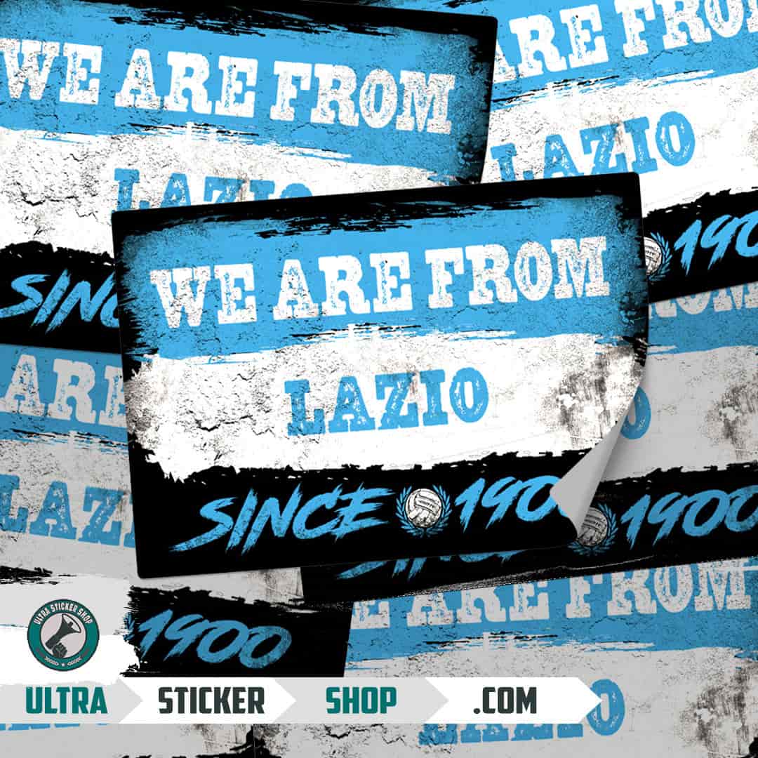 We are from Lazio since 1900 Stickers