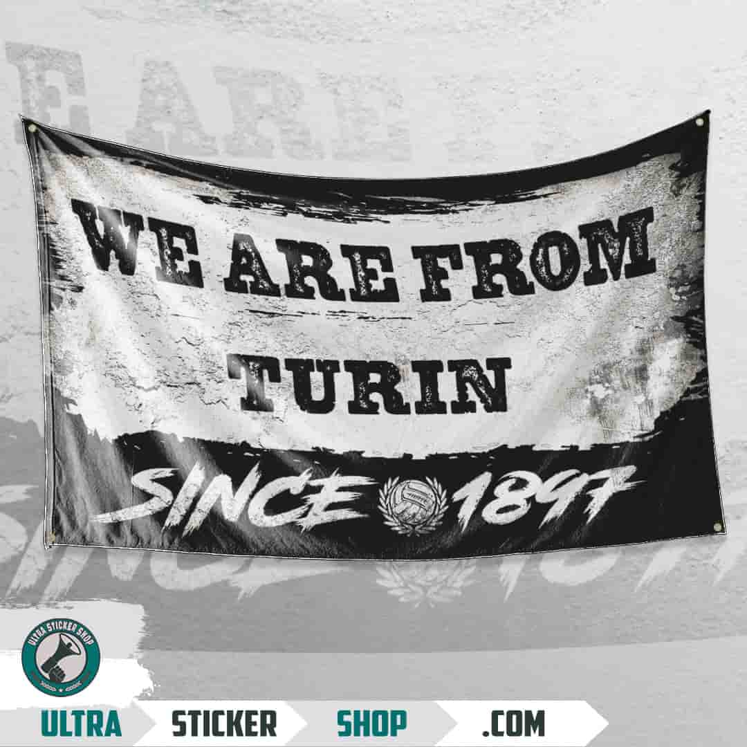 We are from Turin since 1897 Flag