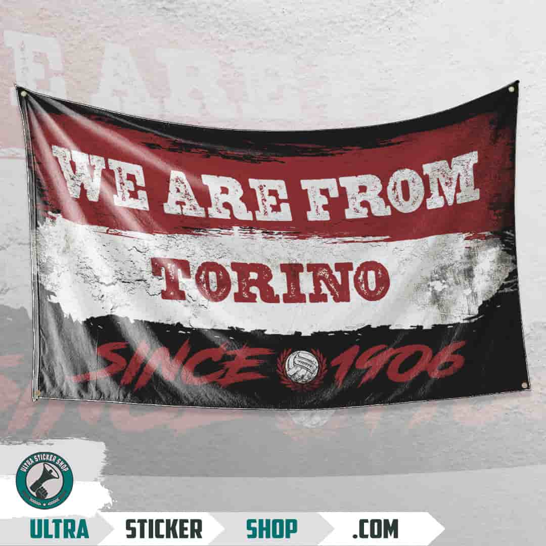 We are from Torino since 1906 Flag
