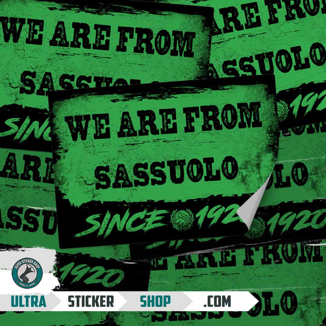 We are from Sassuolo since 1920 Stickers