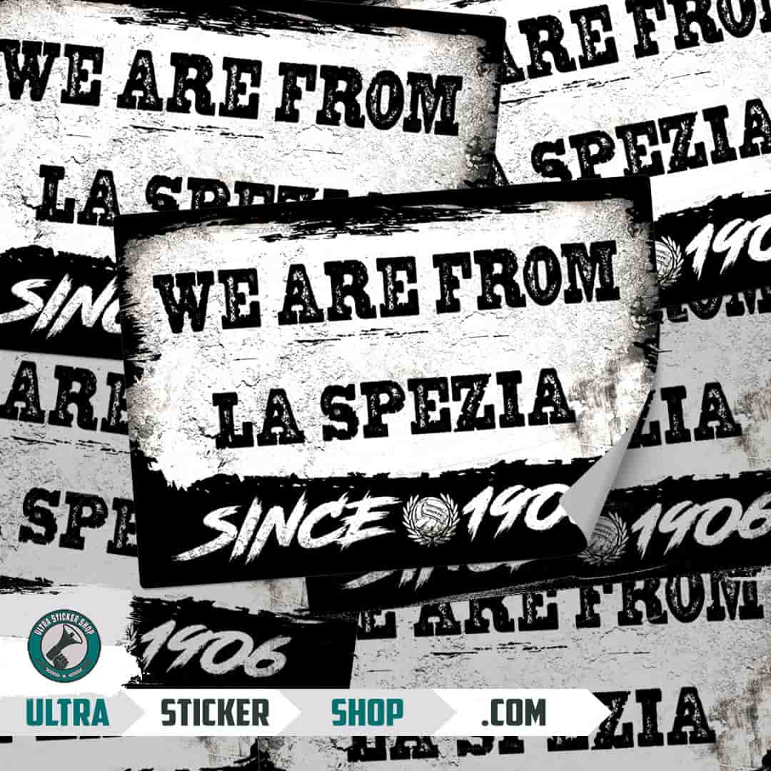 We are from La Spezia since 1906 Stickers