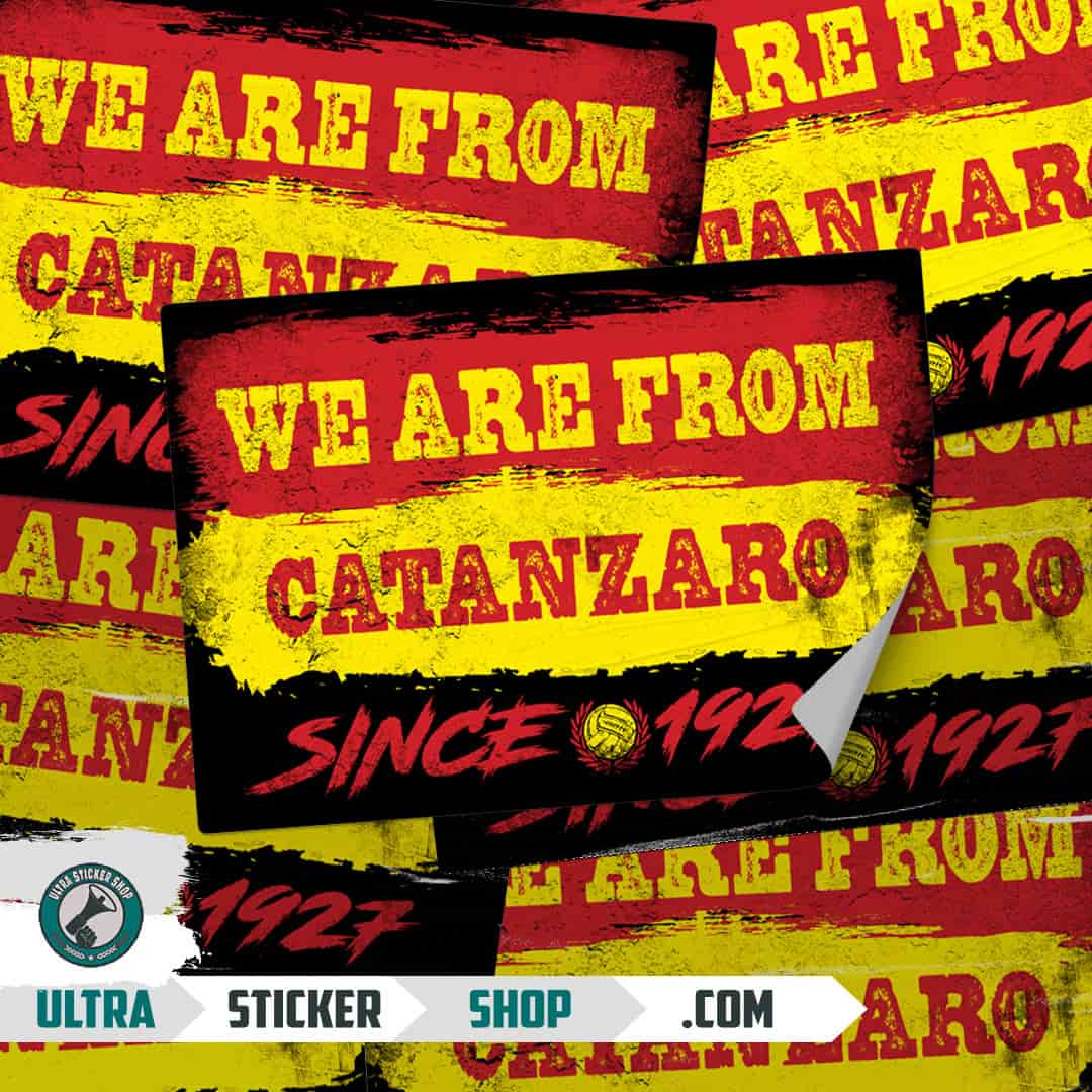 We are from Catanzaro since 1927 Stickers