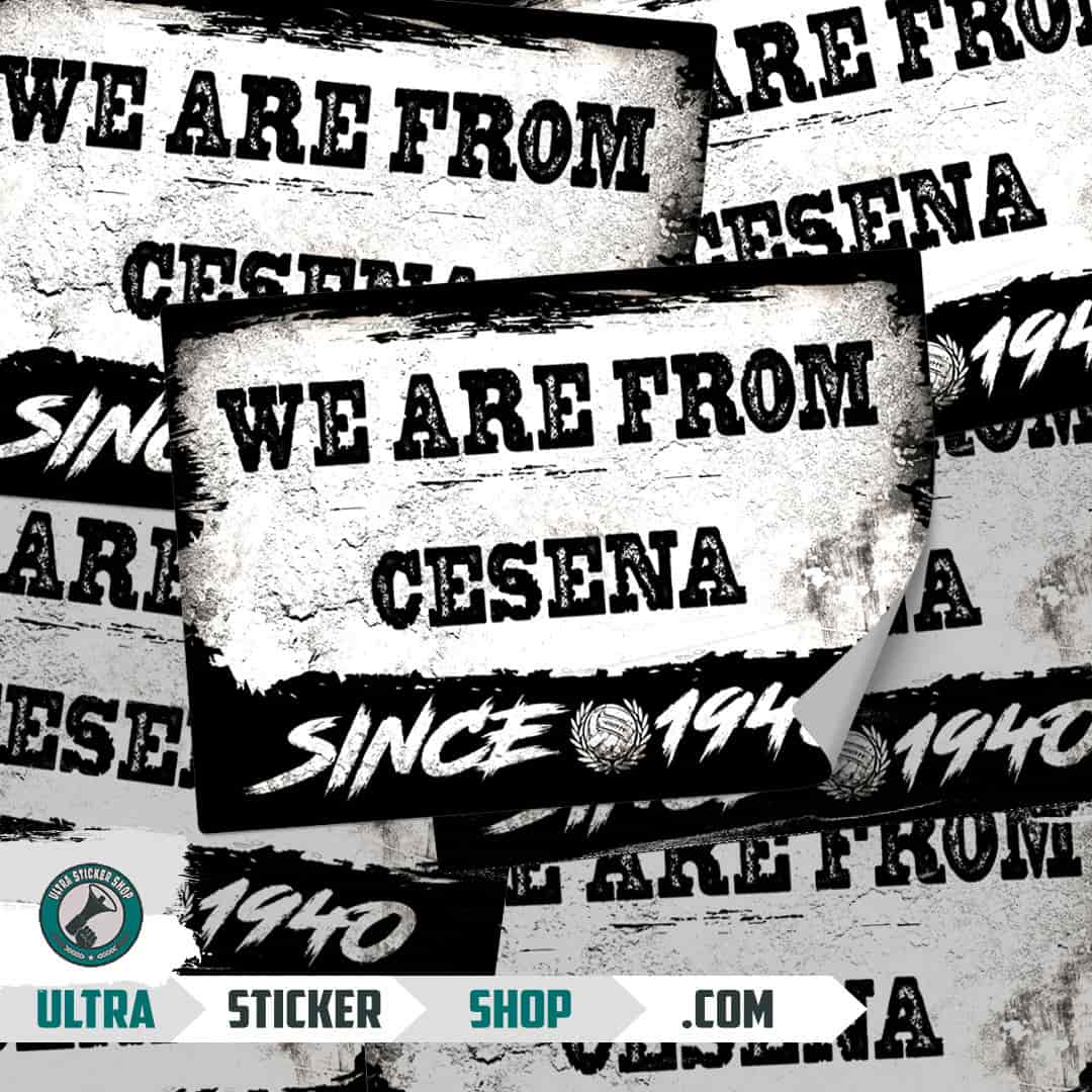 We are from Cesena since 1940 Stickers