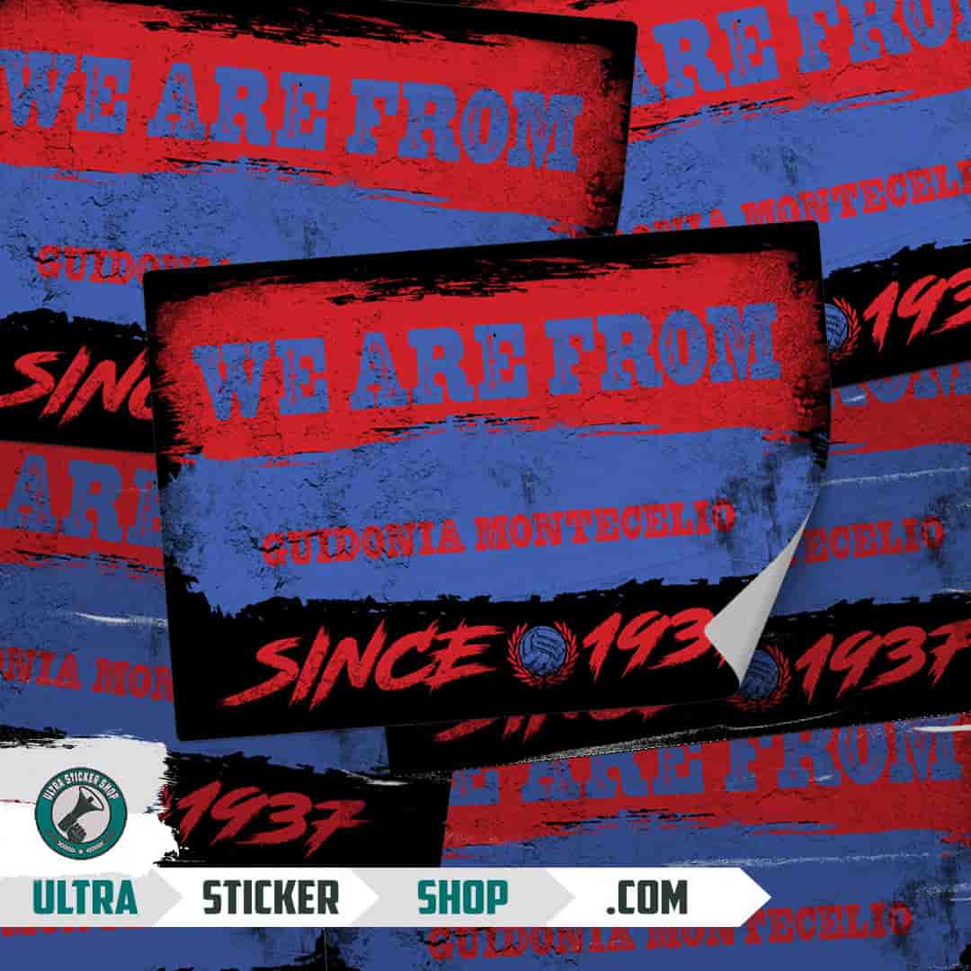 We are from Guidonia Montecelio since 1937 Stickers