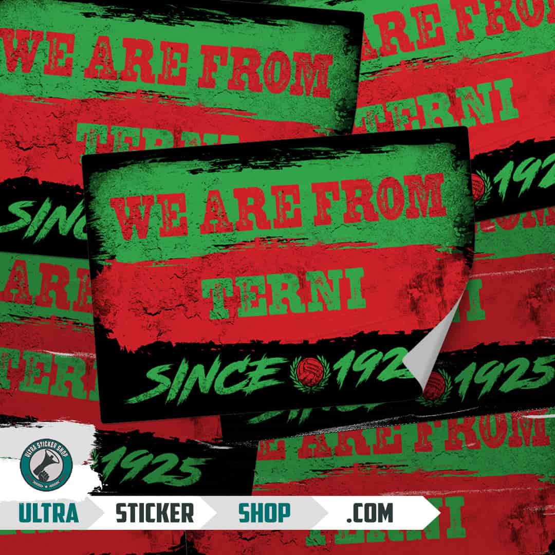 We are from Terni since 1925 Stickers