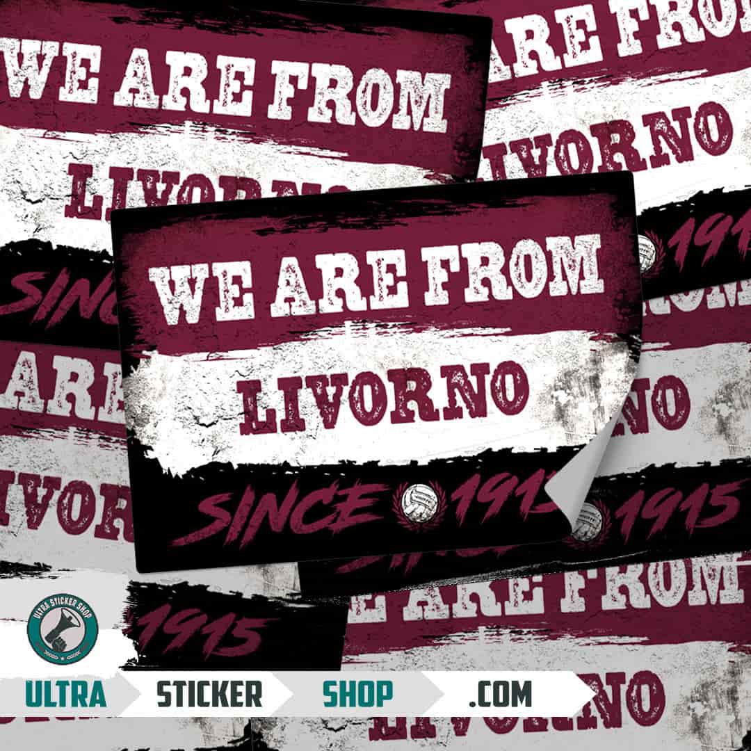 We are from Livorno since 1915 Stickers