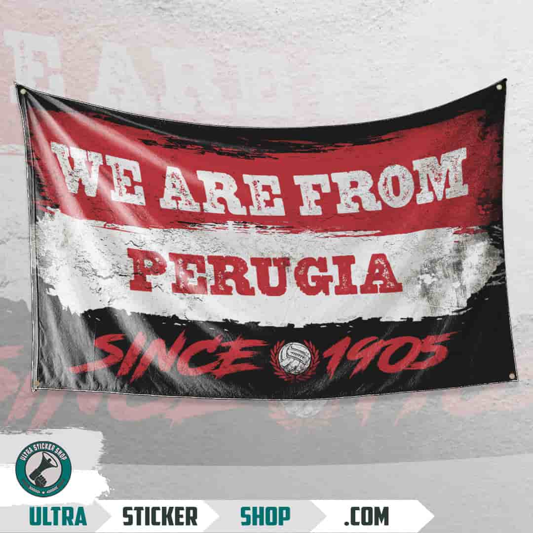 We are from Perugia since 1905 Flag