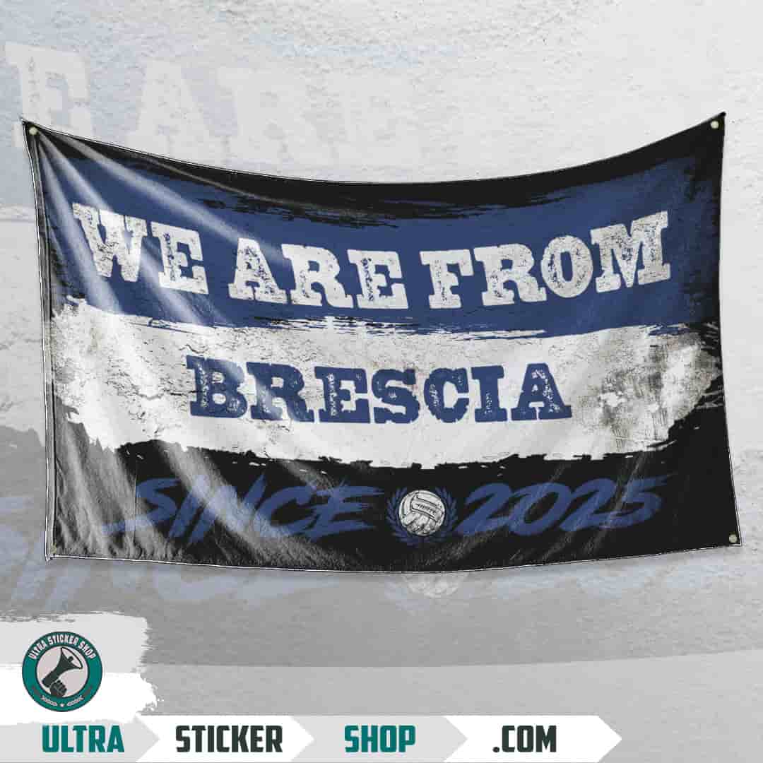 We are from brescia since 2025 Flag