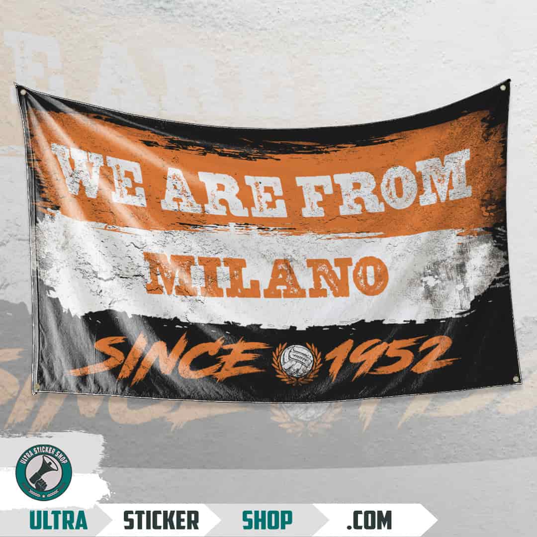 We are from Milano since 1952 Flag
