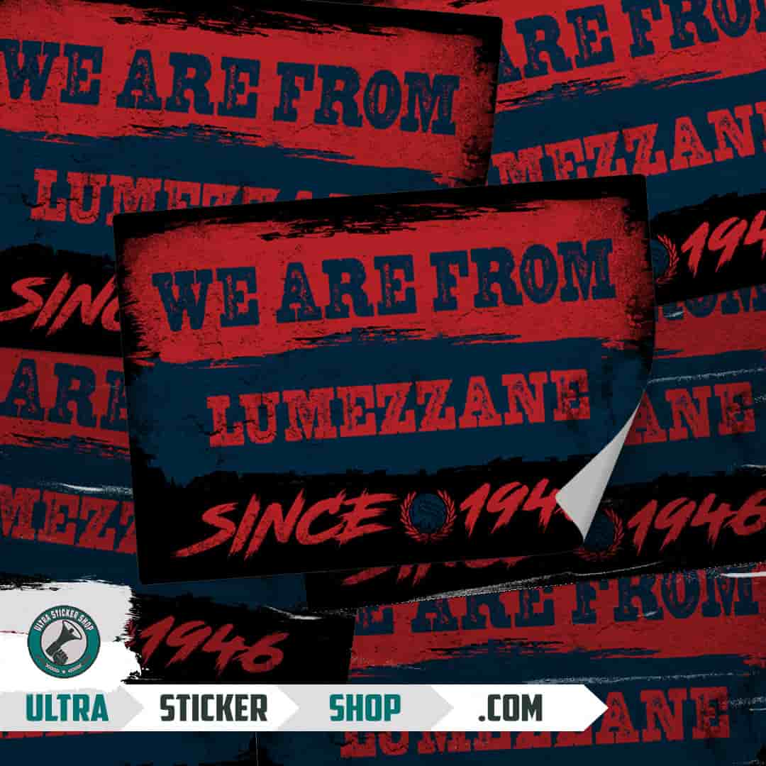 We are from Lumezzane since 1946 Stickers