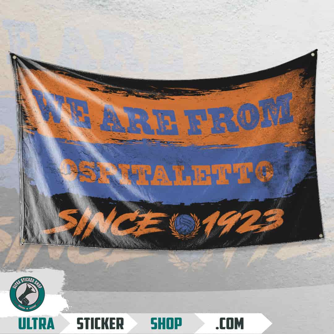 We are from Ospitaletto since 1923 Flag