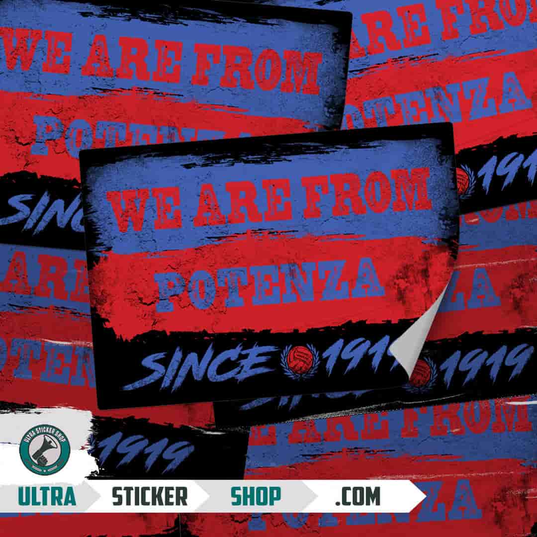 We are from Potenza since 1919 Stickers