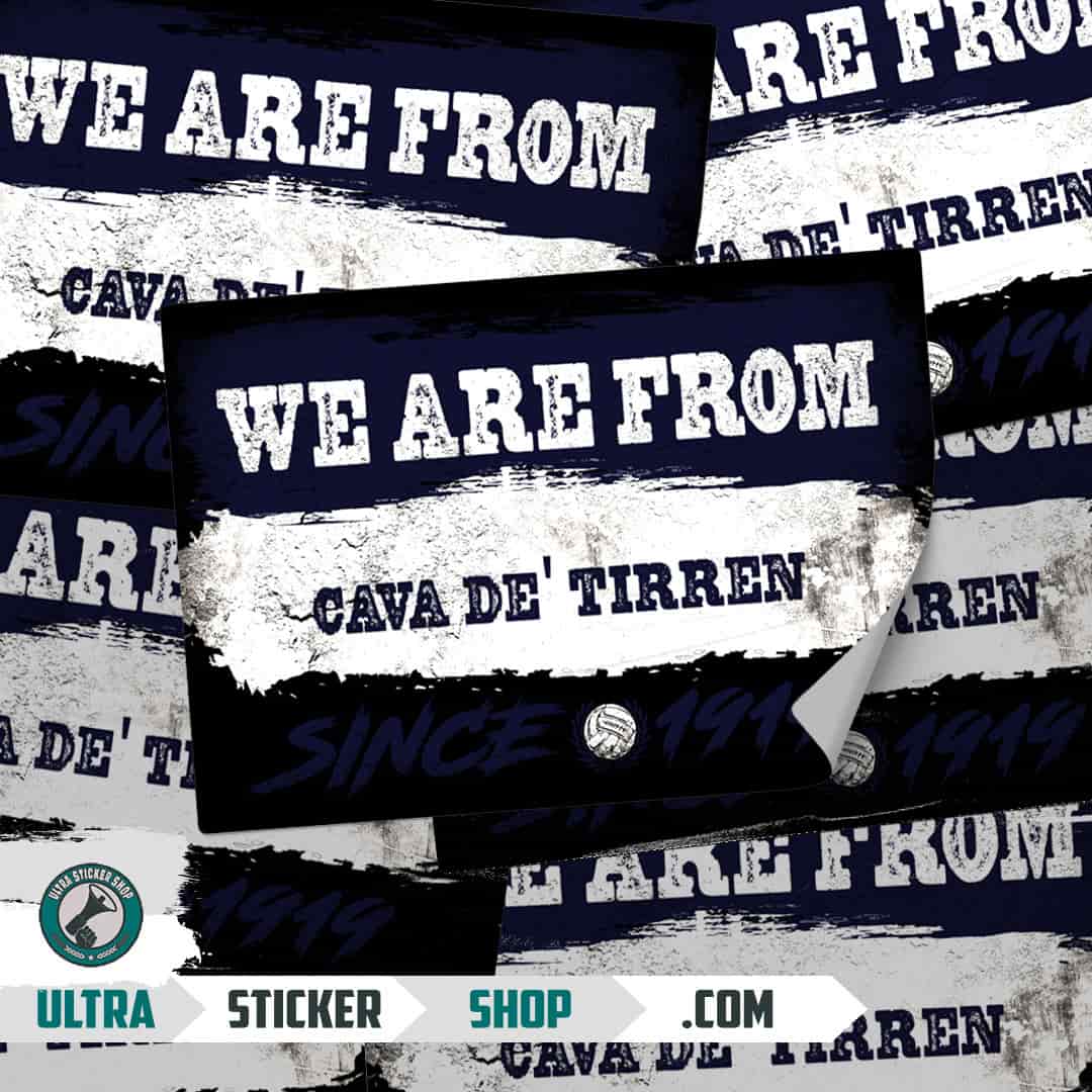 We are from Cava de' Tirren since 1919 Stickers