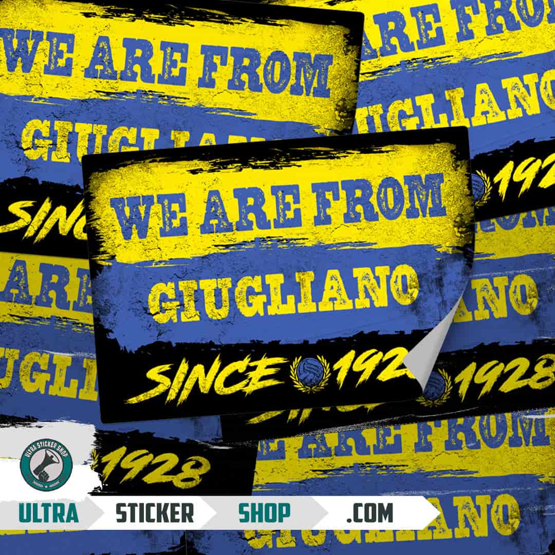 We are from Giugliano since 1928 Stickers