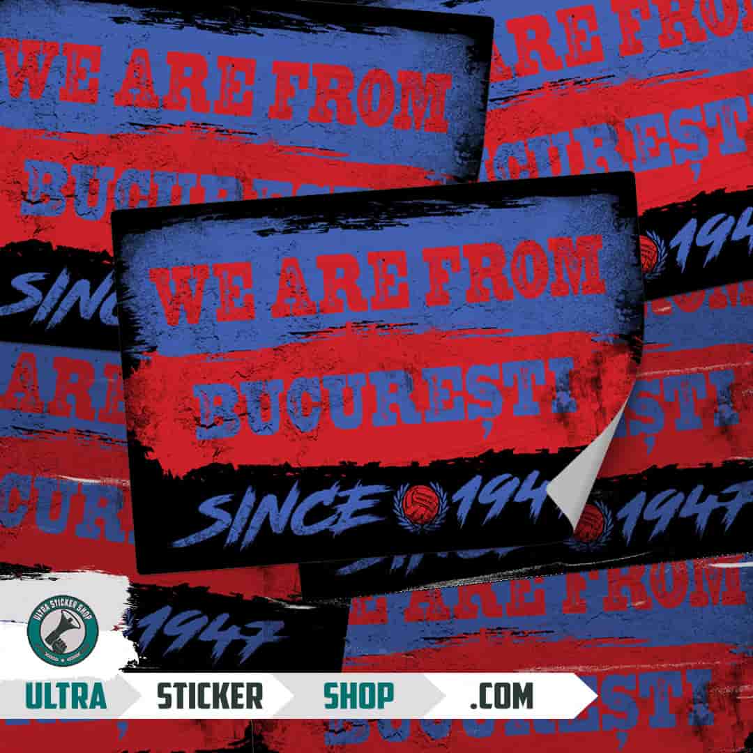 We are from București since 1947 Stickers