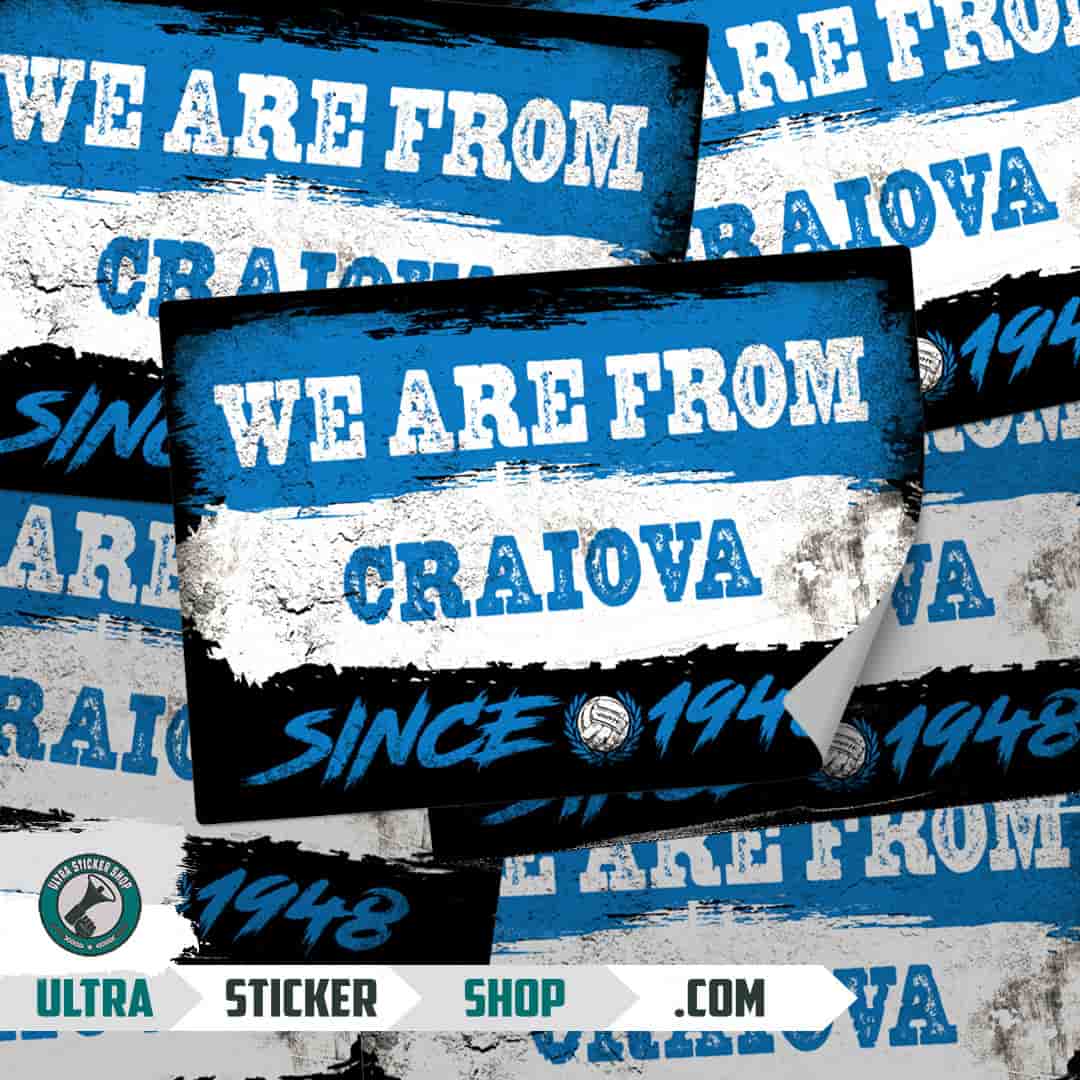 We are from Craiova since 1948 Stickers