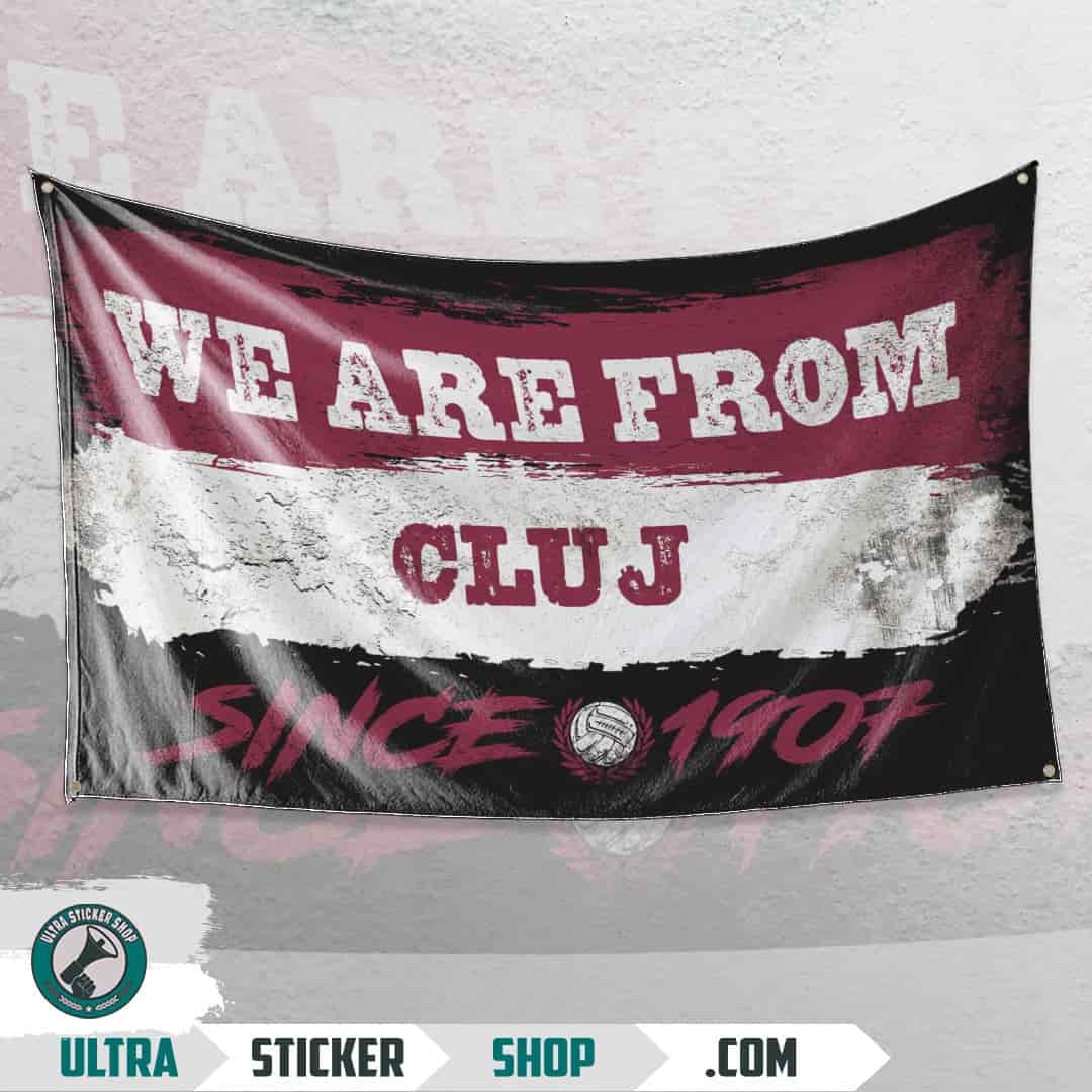 We are from Cluj since 1907 Flag
