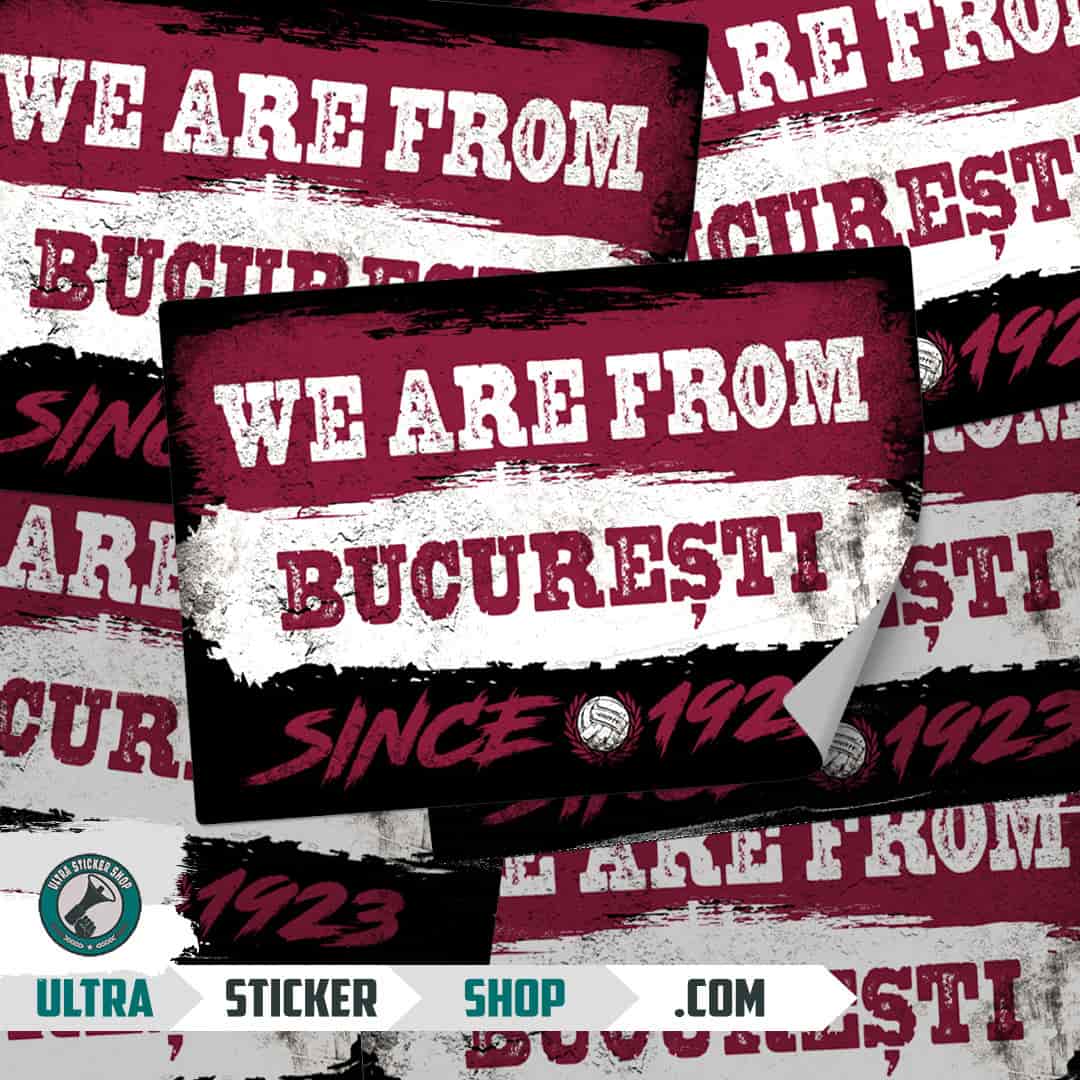 We are from Bucureşti since 1923 Stickers