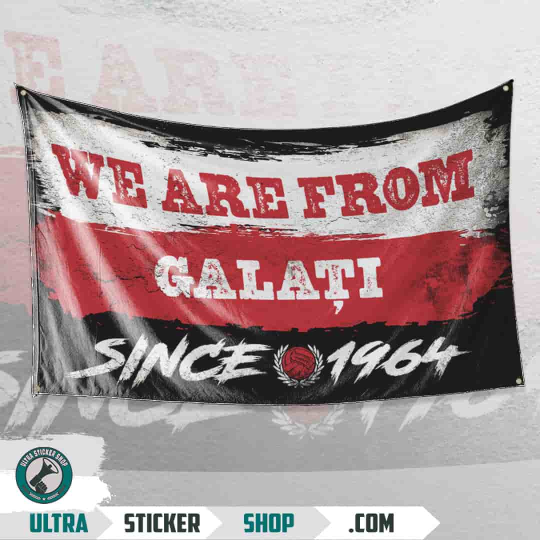 We are from Galați since 1964 Flag
