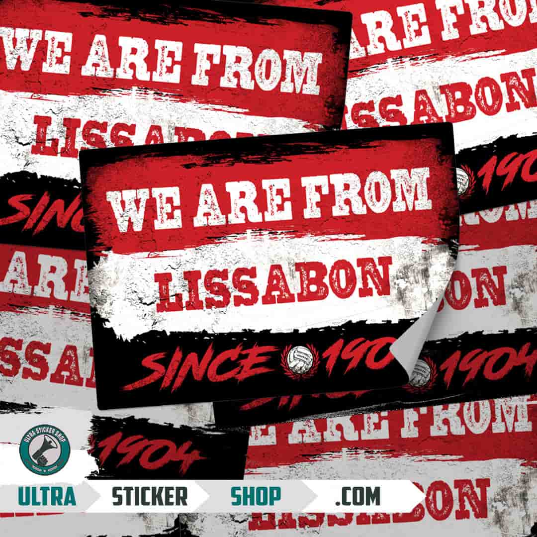 We are from Lissabon since 1904 Stickers