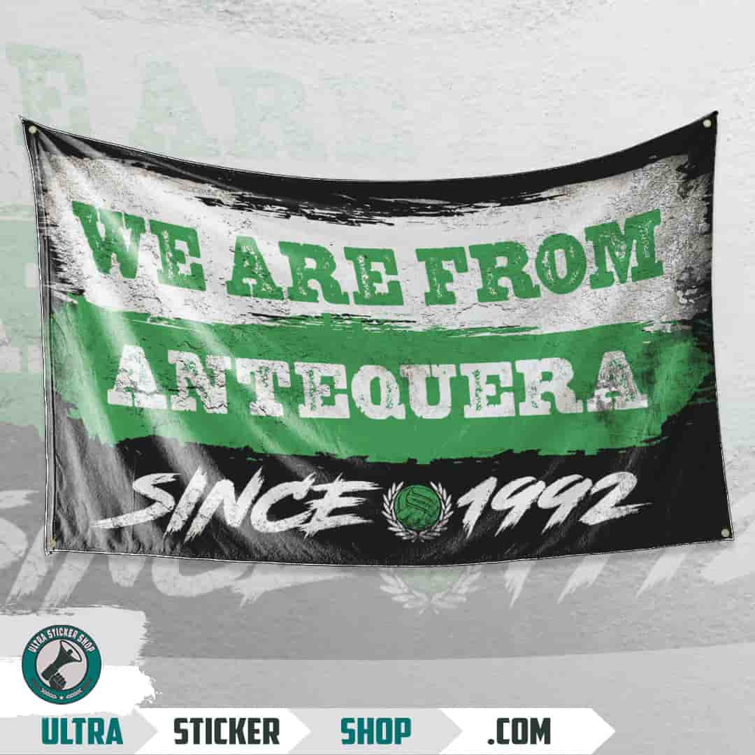 We are from Antequera since 1992 Flag