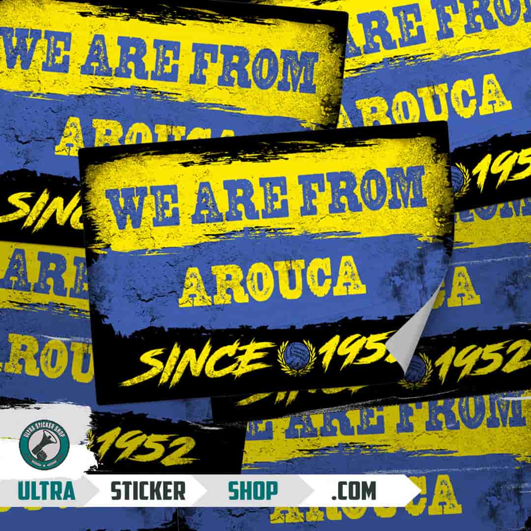 We are from Arouca since 1952 Stickers