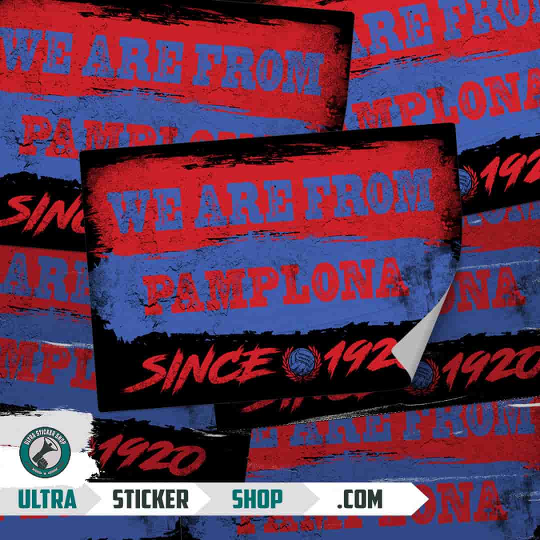 We are from Pamplona since 1920 Stickers