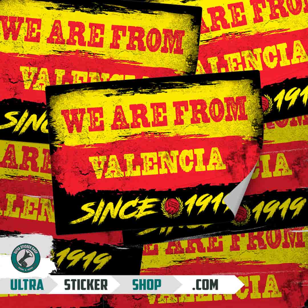 We are from Valencia since 1919 Stickers