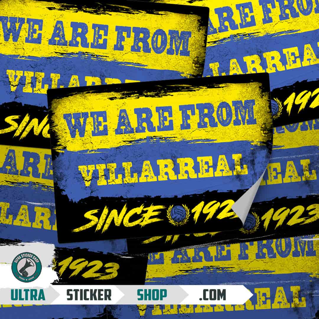 We are from Villarreal since 1923 Stickers