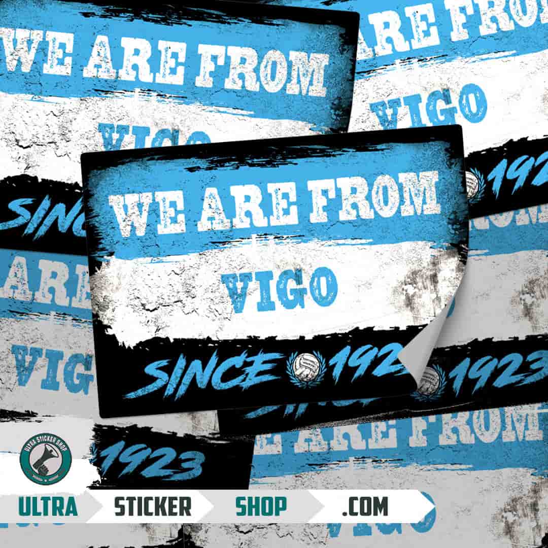 We are from Vigo since 1923 Stickers