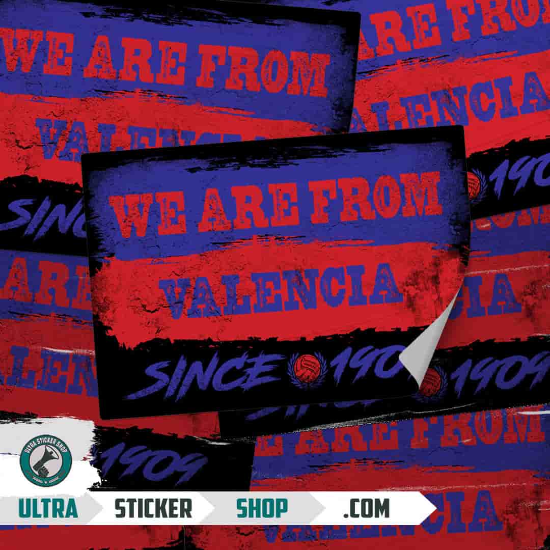 We are from Valencia since 1909 Stickers
