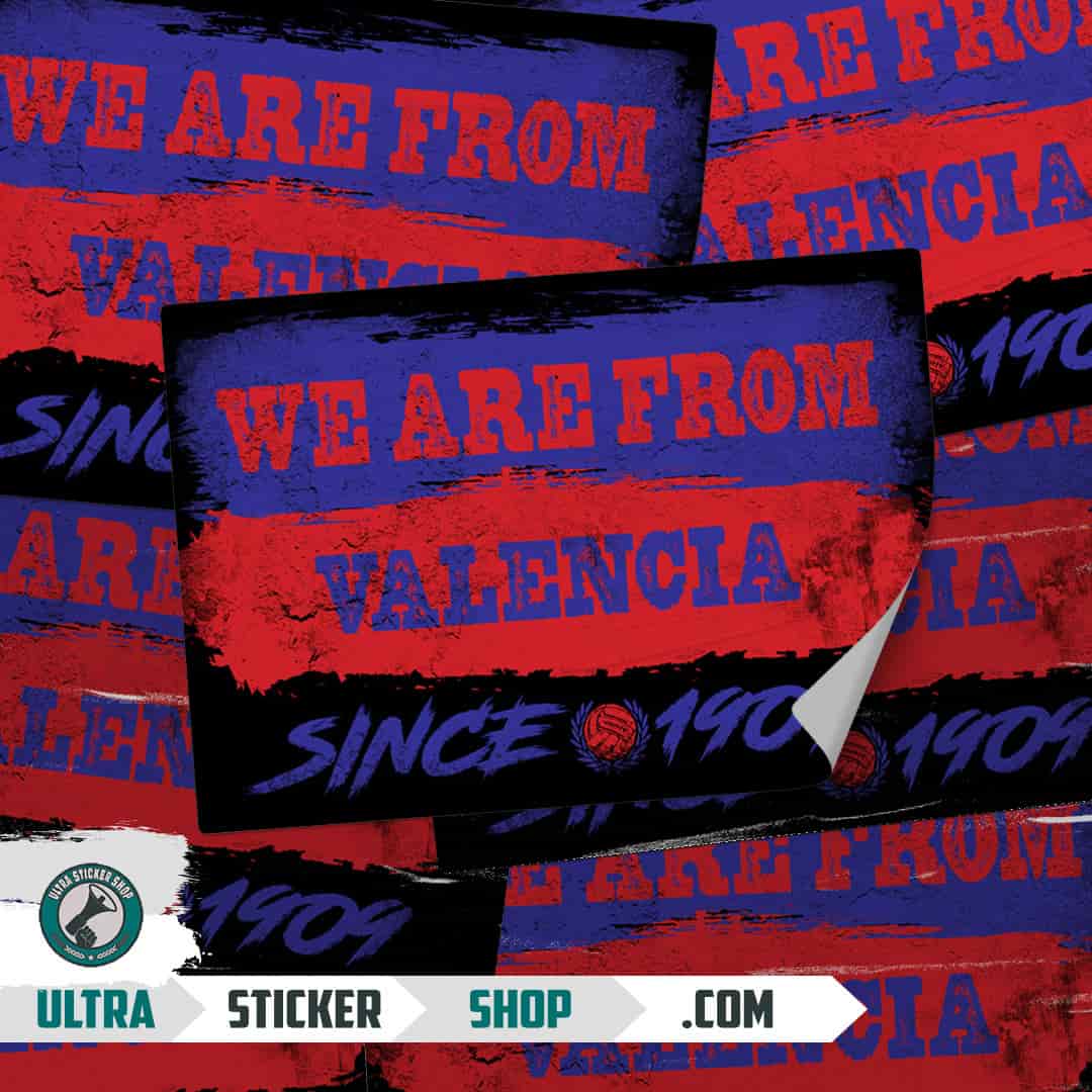 We are from Valencia since 1909 Stickers