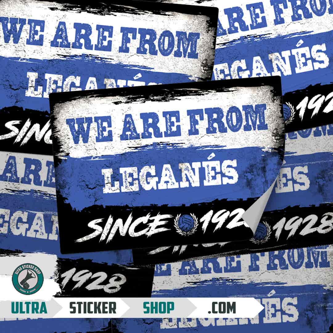 We are from Leganés since 1928 Stickers