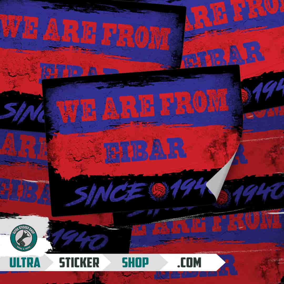 We are from Eibar since 1940 Stickers