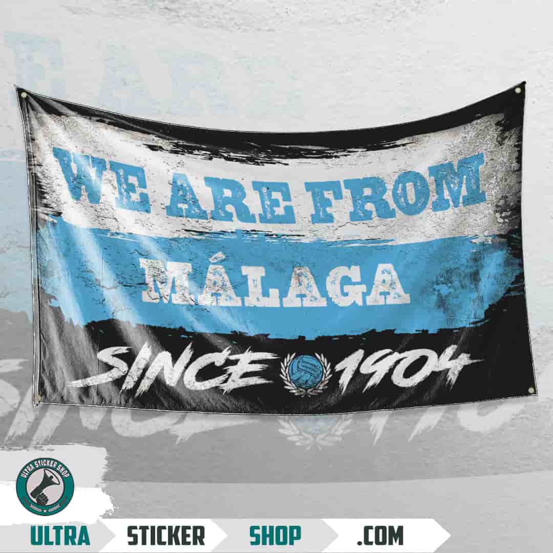 We are from Málaga since 1904 Flag