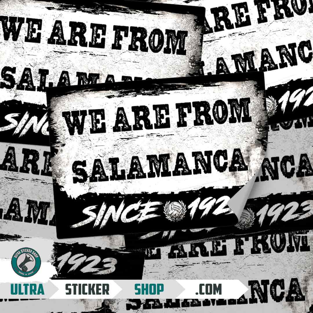 We are from Salamanca since 1923 Stickers