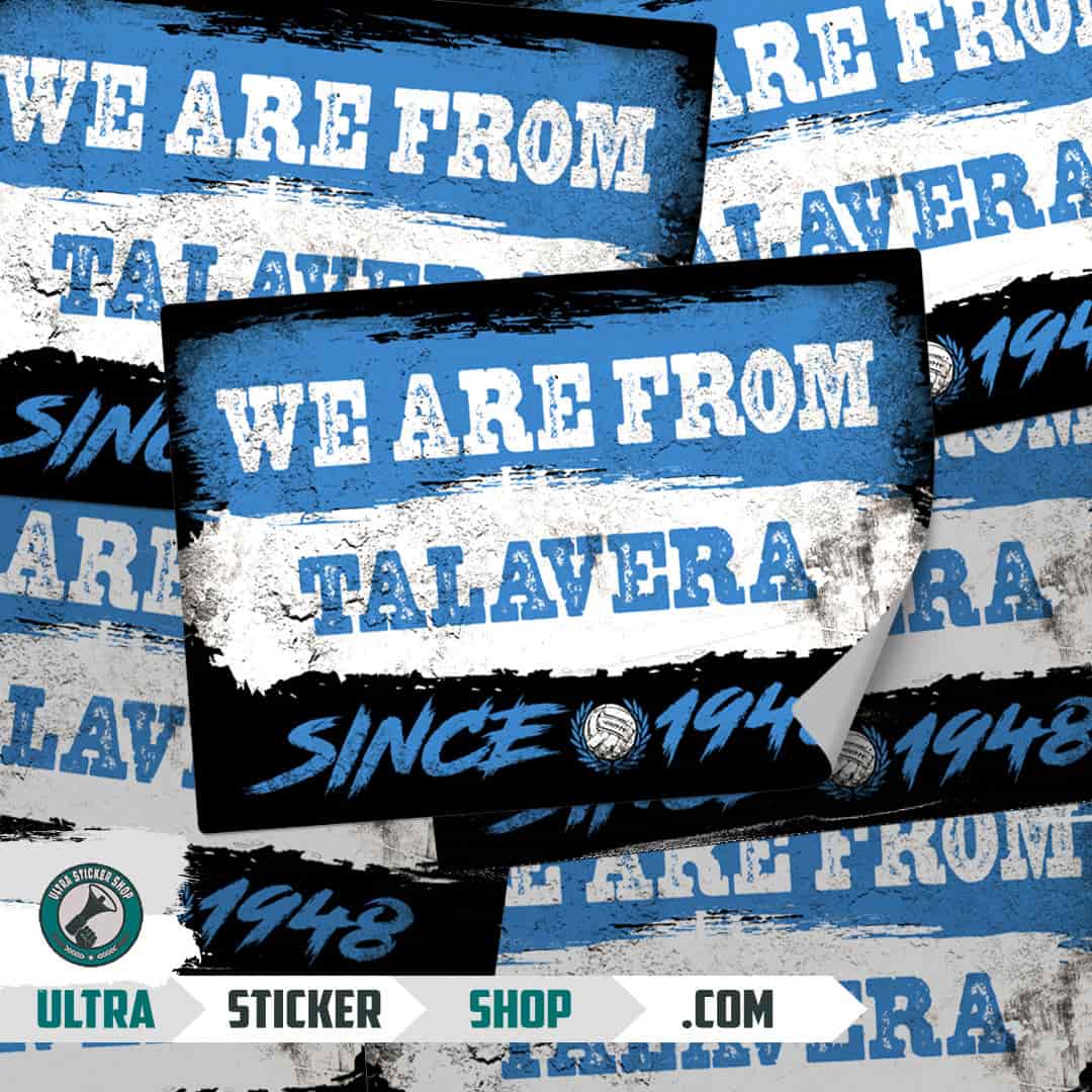 We are from Talavera since 1948 Stickers