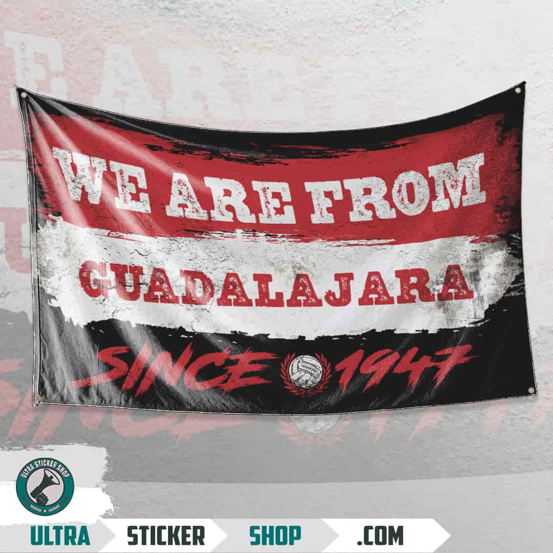 We are from Guadalajara since 1947 Flag