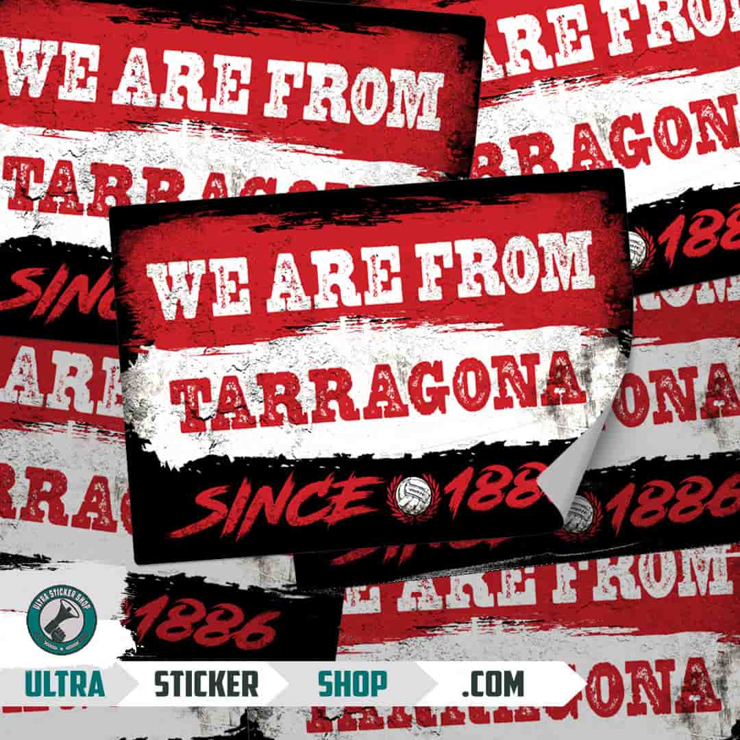 We are from Tarragona since 1886 Stickers