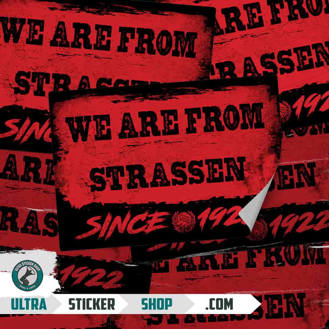 We are from Strassen since 1922 Stickers