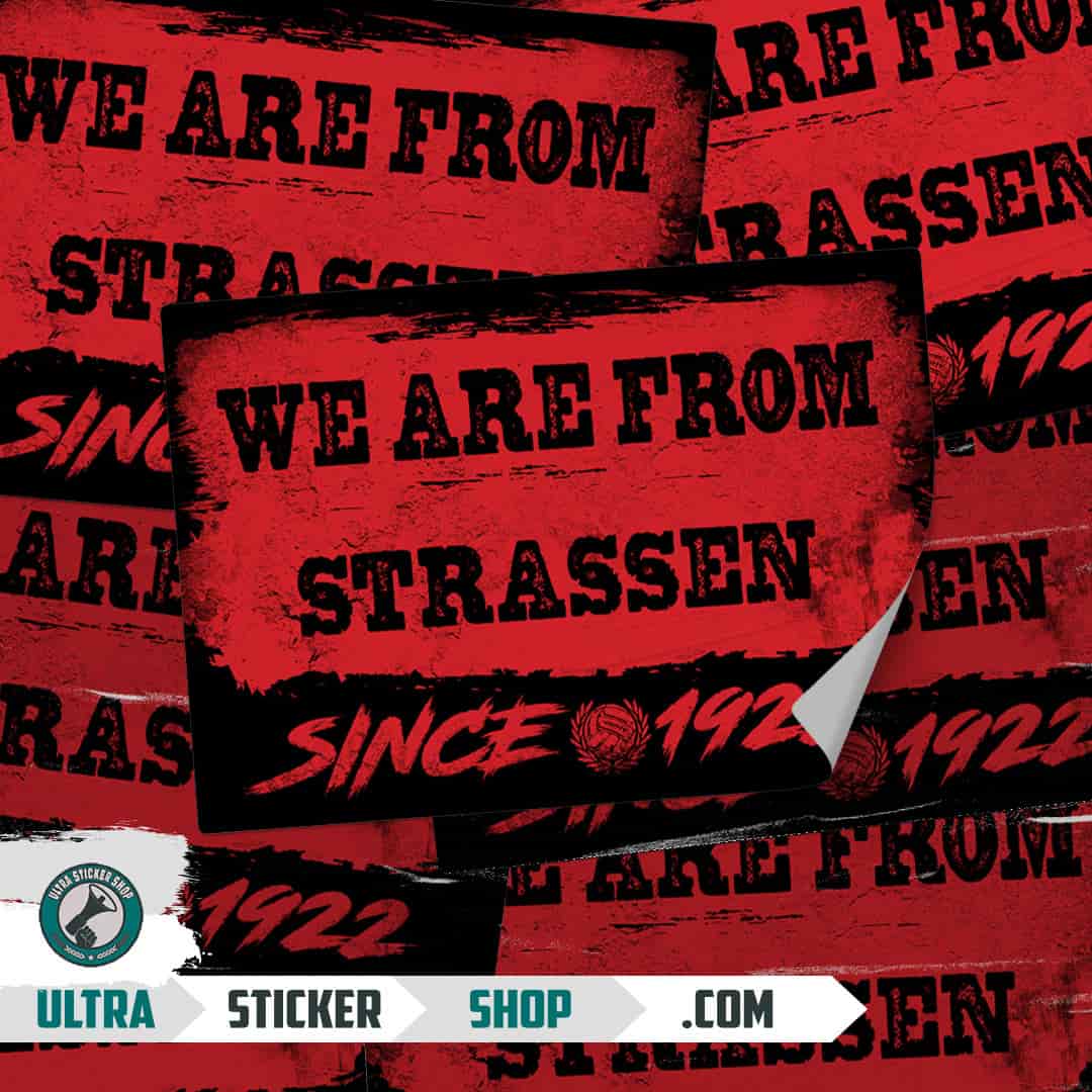 We are from Strassen since 1922 Stickers