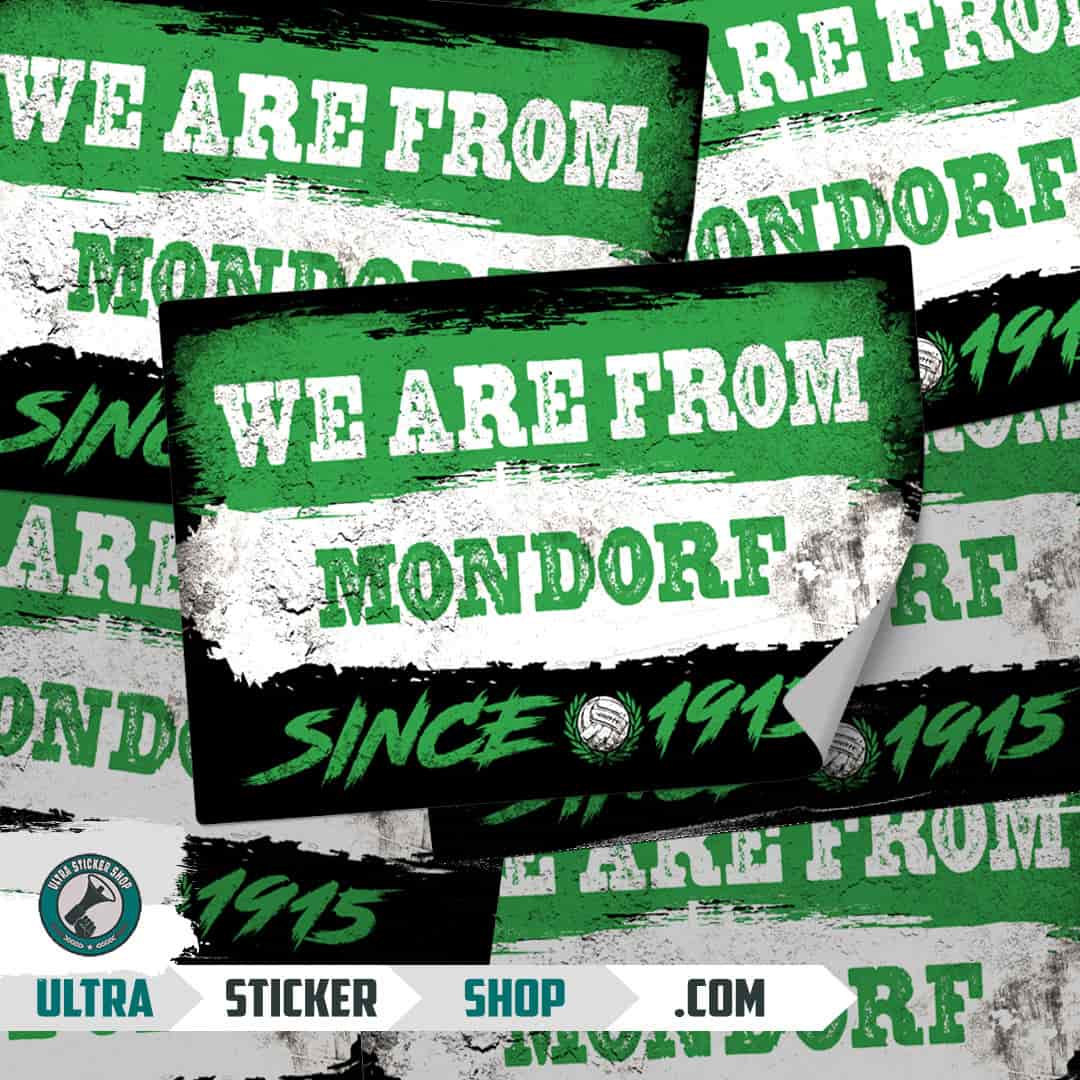 We are from Mondorf since 1915 Stickers